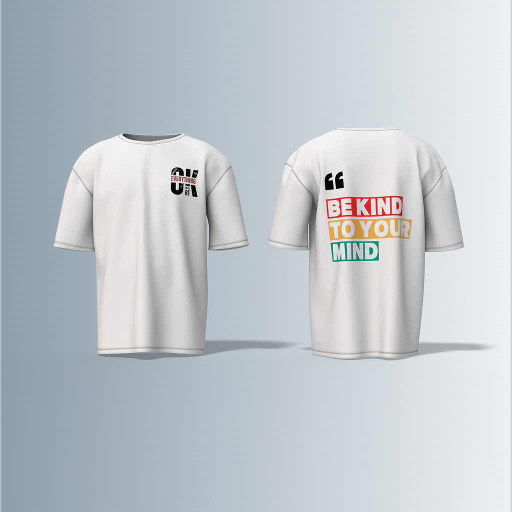 "Be kind to your mind" quote written - Premium Cotton Oversized T-Shirt