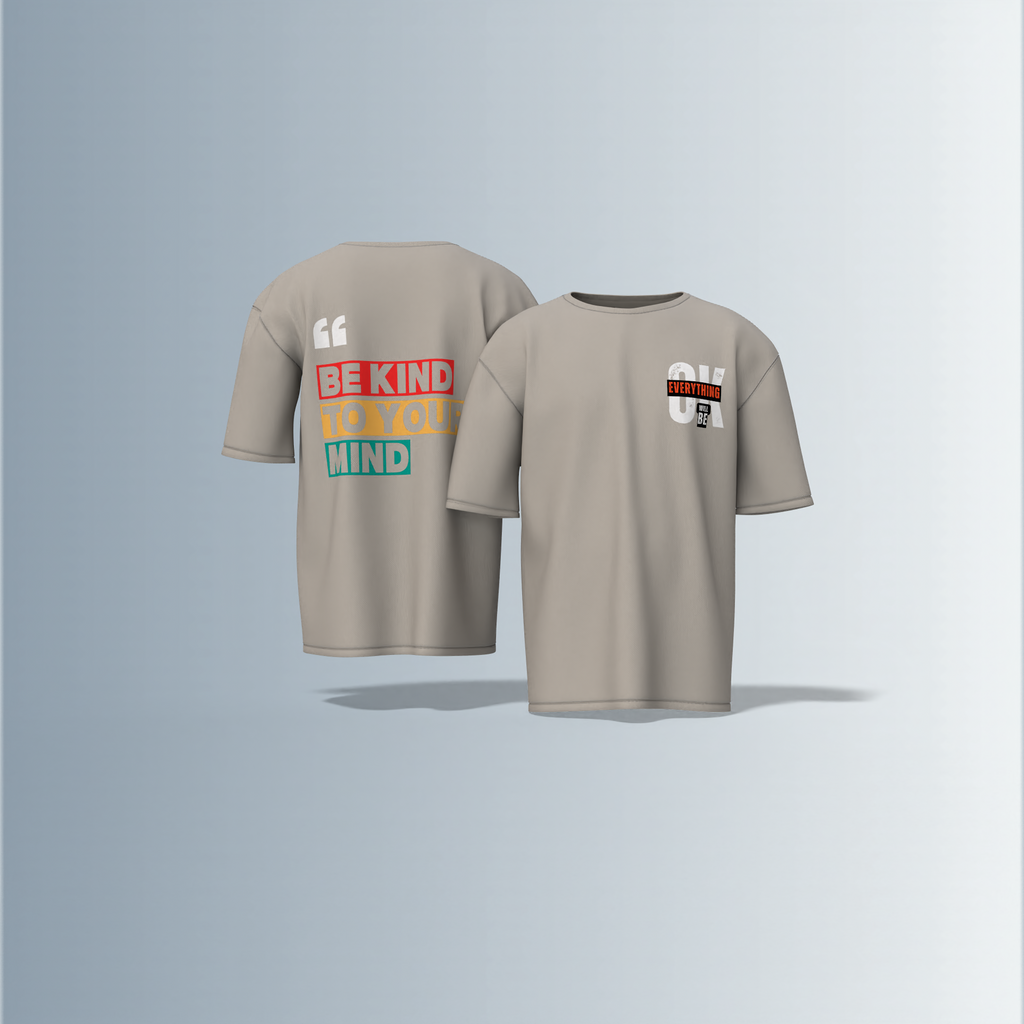 "Be kind to your mind" quote written - Premium Cotton Oversized T-Shirt