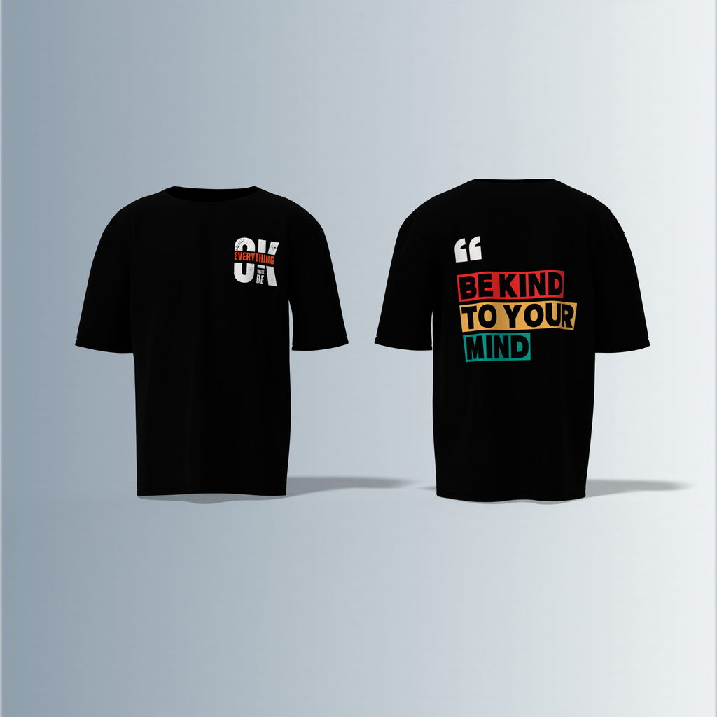 "Be kind to your mind" quote written - Premium Cotton Oversized T-Shirt