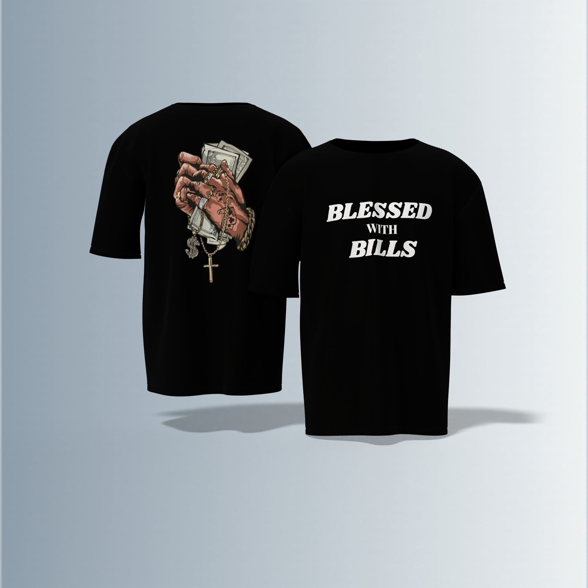 Blessed With Bills – Hustler’s Faith-Inspired Streetwear Tee for the Money-Minded Oversized T-shirt