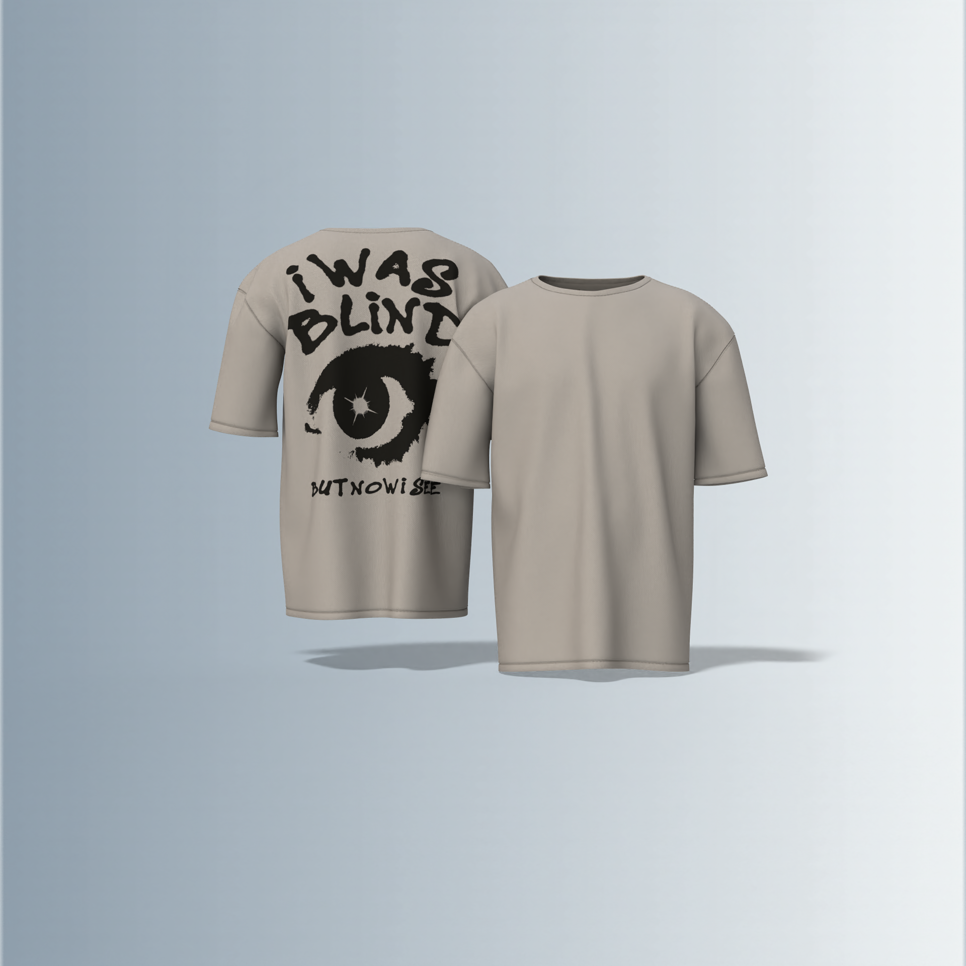 "Bold Graphic Streetwear T-Shirt Featuring Distressed 'I Was Blind but Now I See' Typography with Eye Illustration on Back"