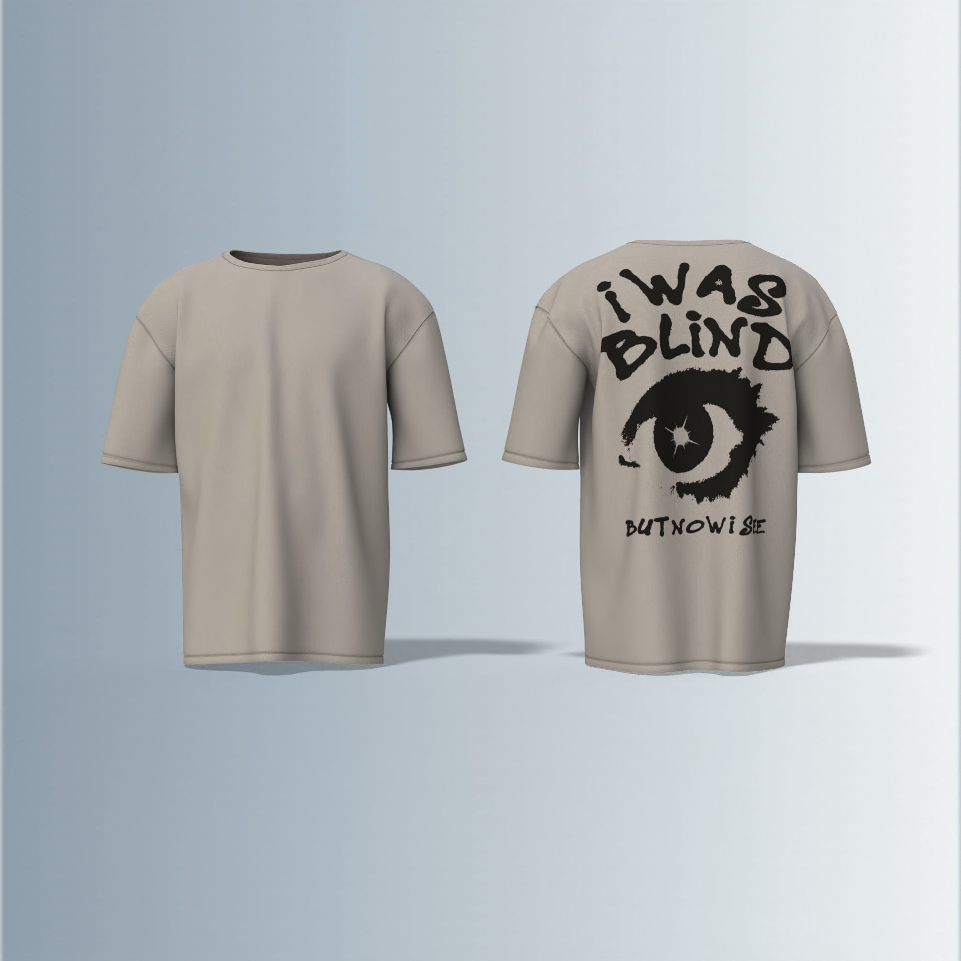 "Bold Graphic Streetwear T-Shirt Featuring Distressed 'I Was Blind but Now I See' Typography with Eye Illustration on Back"
