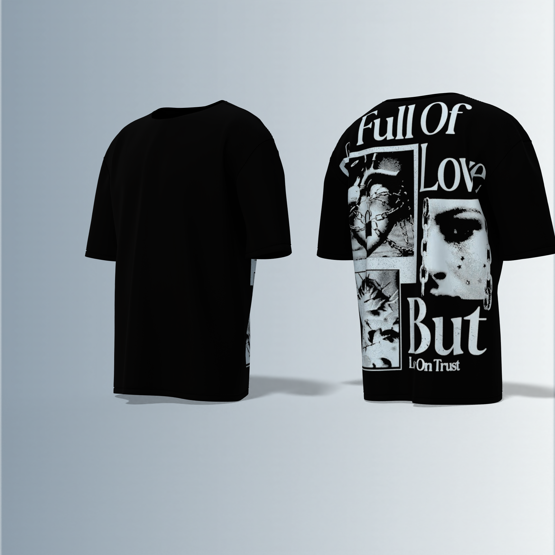 Oversized Graphic T-Shirt Featuring “Full of Love But Low on Trust” Typography with Collage of Lock, Chain, and Flower Photographs on the Back and Plain Front