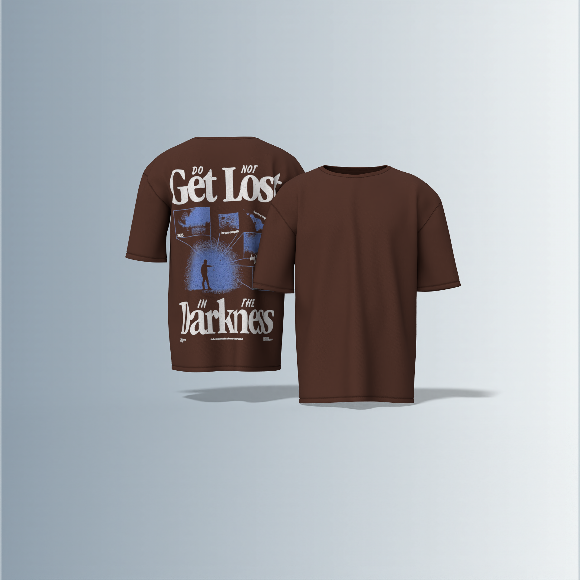 Oversized Graphic T-Shirt Featuring Bold “Do Not Get Lost in the Darkness” Motivational Typography with Silhouette Figure and Distressed Photo Collage Back Print