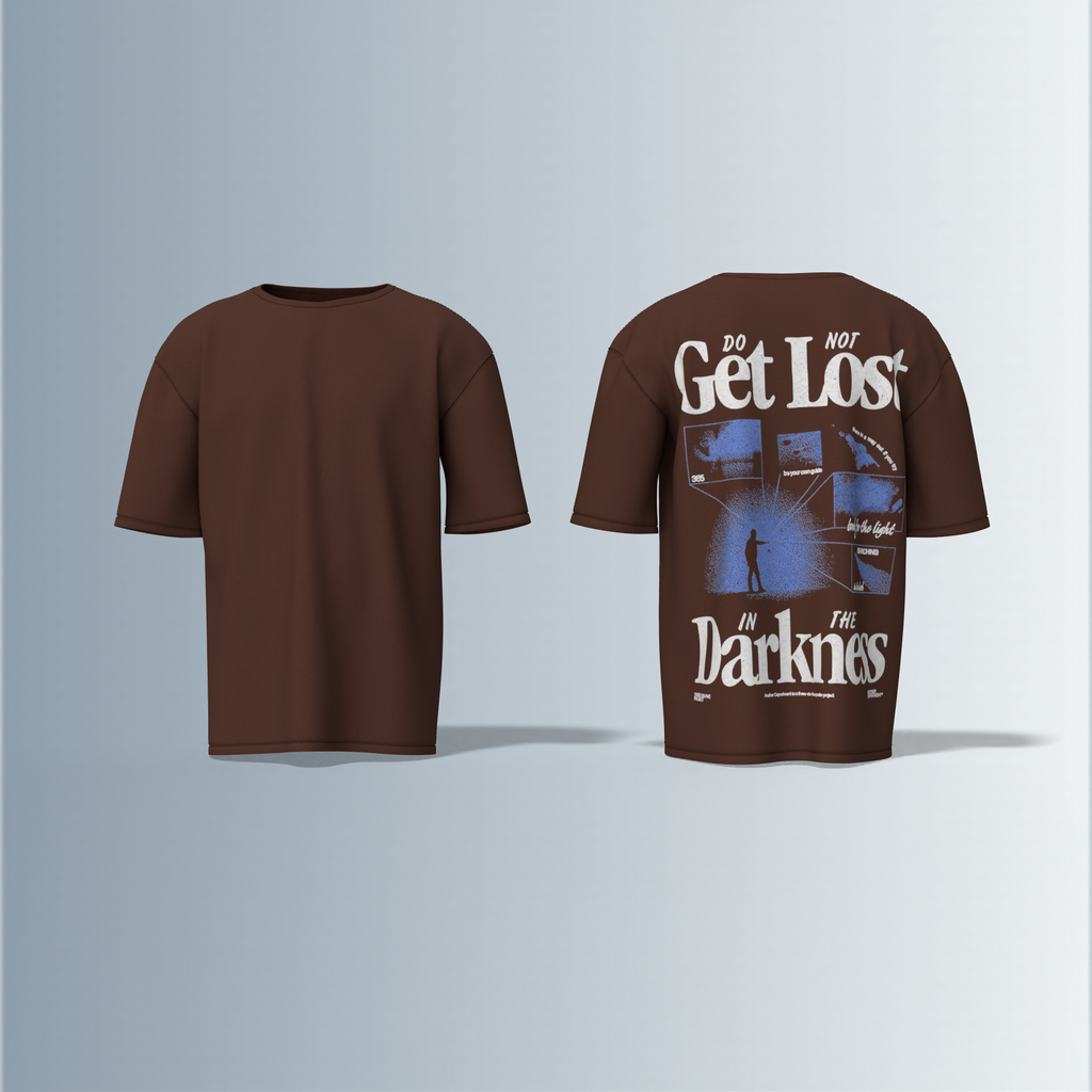 Oversized Graphic T-Shirt Featuring Bold “Do Not Get Lost in the Darkness” Motivational Typography with Silhouette Figure and Distressed Photo Collage Back Print
